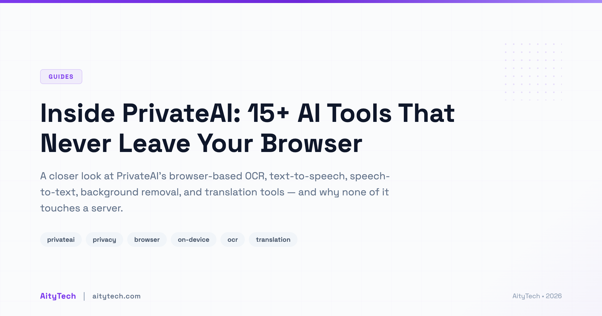 Inside PrivateAI: 15+ AI Tools That Never Leave Your Browser