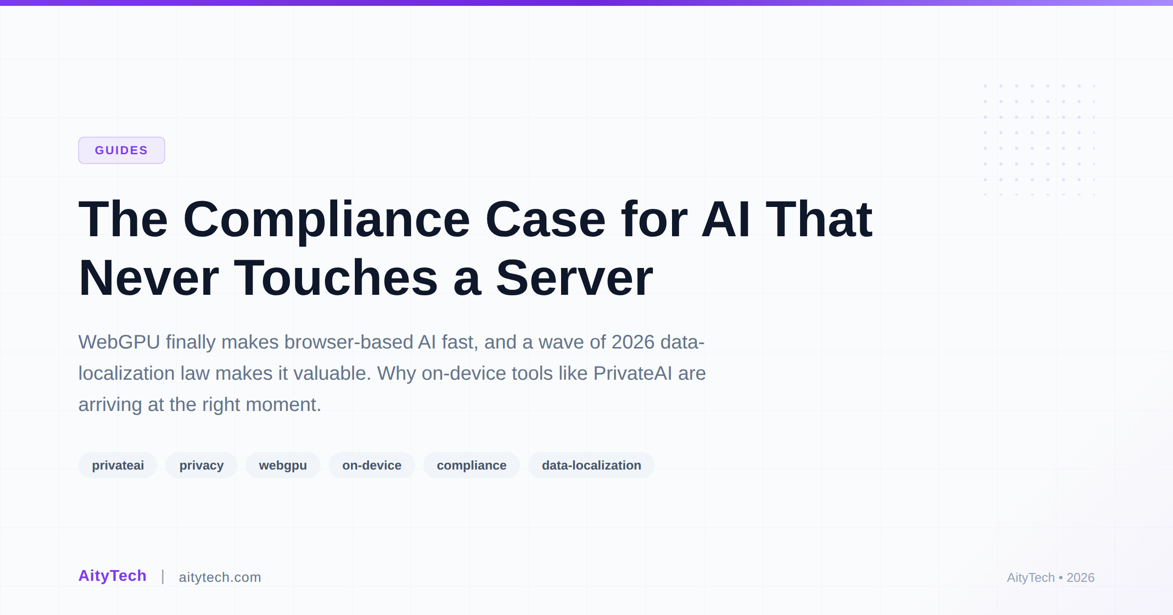 The Compliance Case for AI That Never Touches a Server