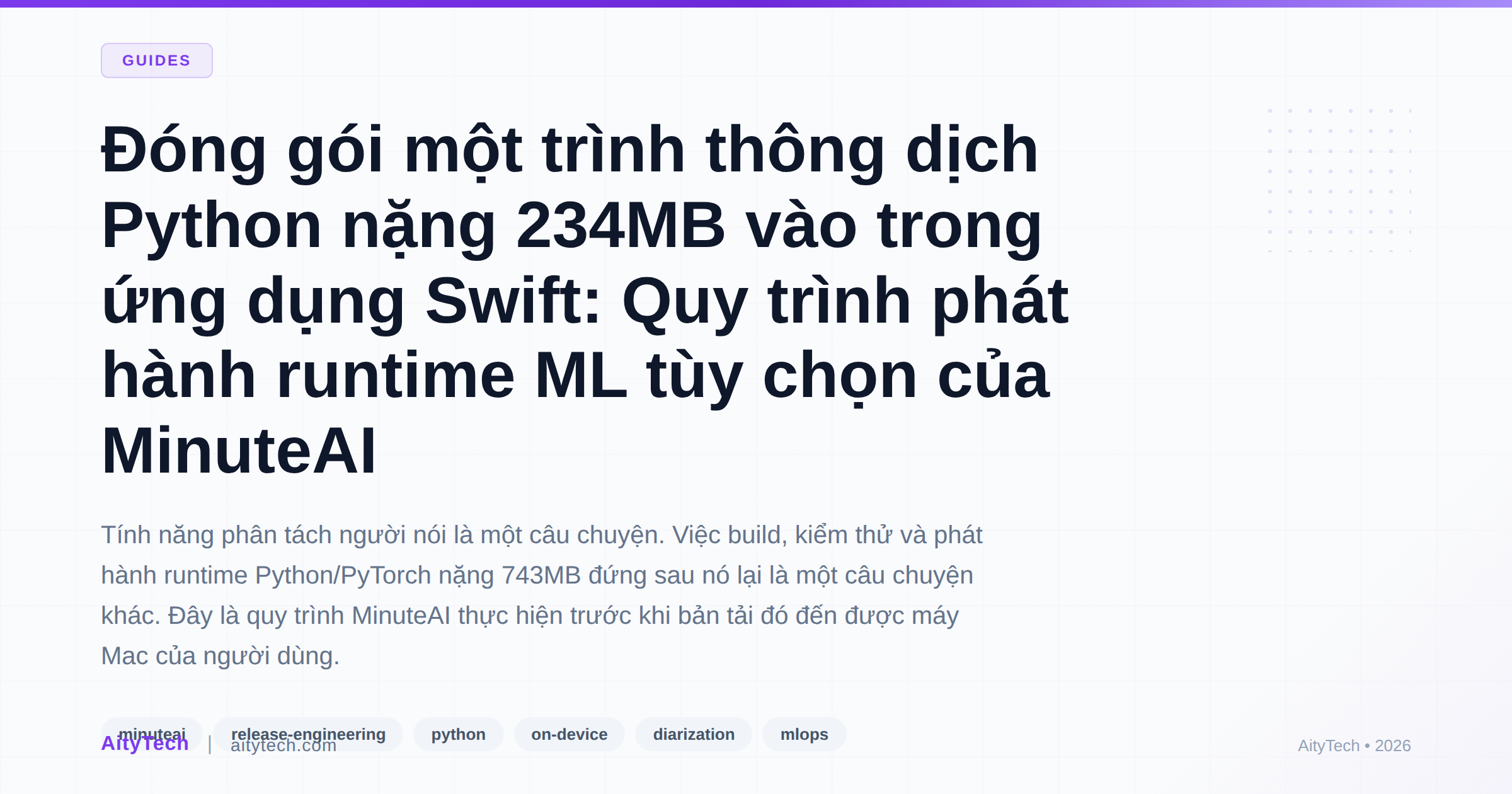 Đóng gói một trình thông dịch Python nặng 234MB vào trong ứng dụng Swift: Quy trình phát hành runtime ML tùy chọn của MinuteAI